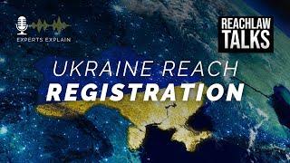 Ukraine REACH Registration