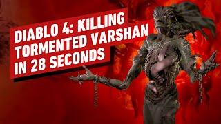 Diablo 4: Killing Tormented Echo of Varshan in 28 Seconds