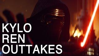 KYLO REN OUTTAKES - Auralnauts
