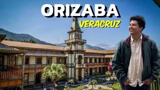 ORIZABA VERACRUZ  TOP 10 de IMPERDIBLES DE ESTE PUEBLO MÁGICO