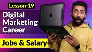 Lesson 19: Digital Marketing Career (JOBS & SALARY)