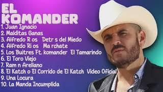 El Komander-Hits that made headlines in 2024-Leading Hits Playlist-Acknowledged