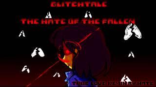 Glitchtale - The Hate of the Fallen (True LOVE) Remix