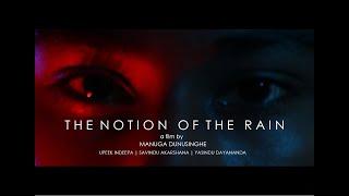 The Notion Of The Rain (2023) Sri Lankan 2-min Short Film | Godzilla Studio