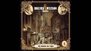 'Die Kutsche des Todes' - Holmes & Watson Mysterys (Folge 1)