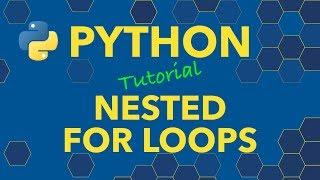 Python Nested For Loops