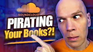 URGENT: Book Piracy Scams on SoundCloud Targeting Authors!