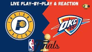 NBA Finals Game 5: Indiana Pacers vs. Oklahoma City Thunder | Live Play-By-Play & Reaction