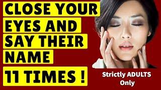 **SHOCKING**  Say Their Name 11 Times & They'll LOVE YOU FOREVER !! ️  Best Of All Love Spells! ️