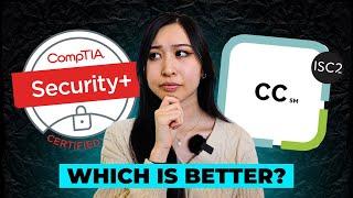 Should You Get the Security+ or ISC2 CC Certification? | Which One Will Get You Hired?