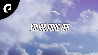 WAT3RS - Yours Forever (Official Lyric Video)