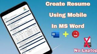 Create Resume In Mobile Using MS WORD. Resume for freshers. Latest 2020-2021 format.