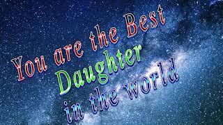 You are the Best Daughter