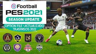 PES 2021 A PES 2022 MLS OPTION FILE I VERSIÓN 2022 - 2023  I PS4, PS5 Y PC