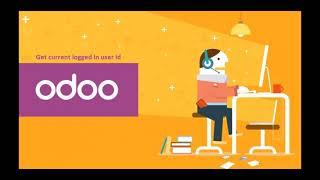 Get Current Logged In or Active User ID or Name in Odoo | Learn OpenERP | Odoo