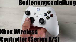 Xbox Wireless Controller (Series X/S) Tasten, Steuerkreuz, Bumper, Trigger usw. Bedienungs Anleitung