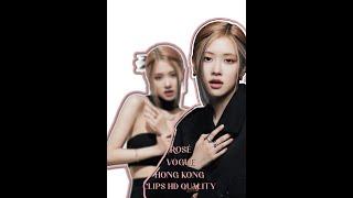 Rosé x Vogue Hong Kong HD quality clips