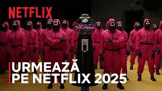 N-AI IDEE | URMEAZĂ PE NETFLIX ÎN 2025