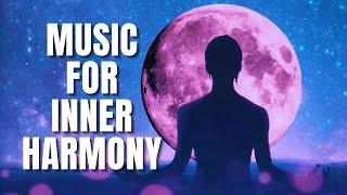 OPEN THE GATEWAY TO UNLIMITED POTENTIAL | MANIFESTATION MUSIC FOR INNER HARMONY