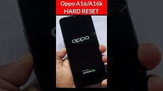 Oppo A16/ A16k Hard Reset/Forgot Password