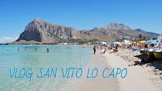 SAN VITO LO CAPO - SICILIA | VLOG 