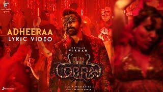 Cobra - Adheeraa Lyric | Chiyaan Vikram | @ARRahman  | Ajay Gnanamuthu | 7 Screen Studio