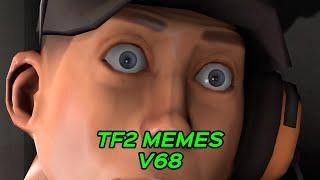 TF2 MEMES V68 #tf2 #tf2memes #beter