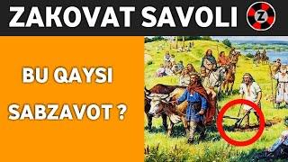 QIZIQARLI ZAKOVAT SAVOLLARI - BU QAYSI MEVA ? || Qadimgi Rossiya