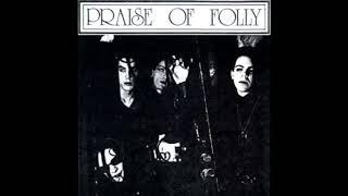 Praise Of Folly - In My Eyes