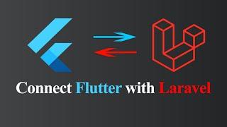 Connect Flutter Android Application with Laravel Backend (Hindi)