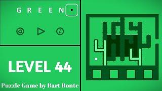 Green LEVEL 44 - Puzzle Game by Bart Bonte