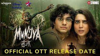 munjya ott release date confirmed @hotstarOfficial  munjya release date on ott @PrimeVideoIN