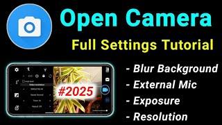 Open Camera Settings | Open Camera Settings for youtube videos | Open camera app | open camera