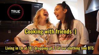 “day in the life” (productive day) another clothing drop? cooking with friends!