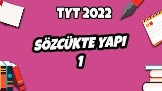 Sözcükte Yapı -1 Kök, Ek, Gövde | TYT Türkçe 2022 #hedefekoş