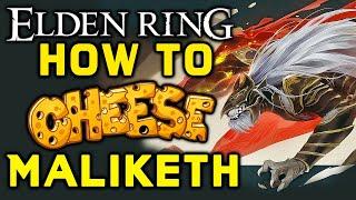 ELDEN RING BOSS GUIDES: How To Cheese Maliketh The Black Blade/Beast Clergyman!