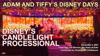 Disney’s Candlelight Processional - December 2, 2021 - featuring Jodi Benson