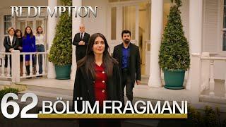 Esaret 62. Bölüm Fragmanı | Redemption Episode 62. Promo