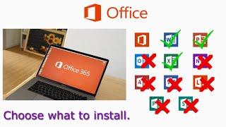 Office 365 Custom Installation using Office Deployment Tool 2018 - install specific office apps