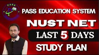 How to Prepare NUST NET 1 5 Days Study Plan I NUST NET Preparation I NUST Entry Test Preparation