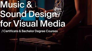 Study Music and Sound Design for Visual Media - Bring visual narratives to life through sound