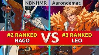 GGST ▰ NBNHMR (#2 Ranked Nagoriyuki) vs Aarondamac (#3 Ranked Leo). High Level Gameplay