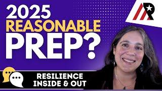 What is Reasonable Prep? 2025 Update