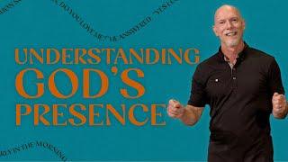 Understanding God’s Presence | Who God Is (Is What You Need) | Dr. Mark Moore