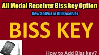 How to All Modal HD Receiver Biss key Option/Software Box Info