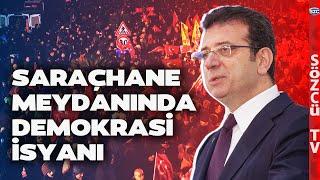 Saraçhane'den Anbean Canlı Yayın | Ekrem İmamoğlu'na Destek! Yüz Binler Doldu!