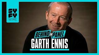 Preacher, Punisher And Chicken F*ckers: Garth Ennis Speaks (Behind The Panel) | SYFY WIRE