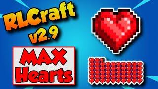 RLCraft 2.9 Max Hearts  How To Get Max Health in RLCraft 2.9