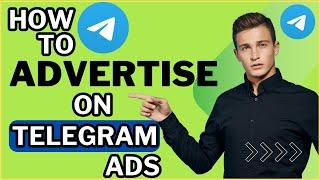 How to advertise on telegram ads (Full Guide) l How to run telegram ads 2024 l Telegram ads