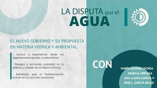 Programa #157 - El nuevo gobierno y su propuesta en materia hídrica y ambiental